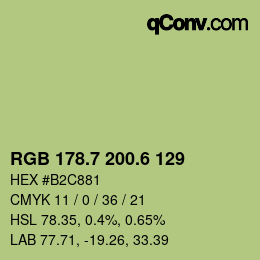 カラーコード: RGB 178.7 200.6 129 | qconv.com
