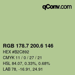カラーコード: RGB 178.7 200.6 146 | qconv.com