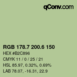 カラーコード: RGB 178.7 200.6 150 | qconv.com