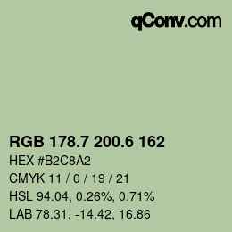 カラーコード: RGB 178.7 200.6 162 | qconv.com
