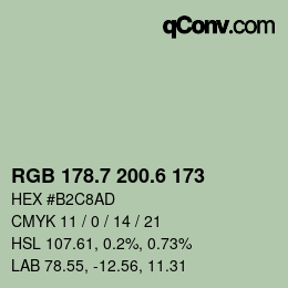 カラーコード: RGB 178.7 200.6 173 | qconv.com