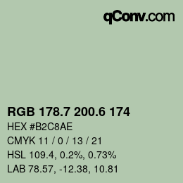 カラーコード: RGB 178.7 200.6 174 | qconv.com