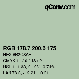 カラーコード: RGB 178.7 200.6 175 | qconv.com