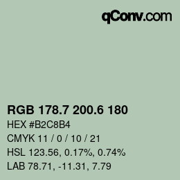 カラーコード: RGB 178.7 200.6 180 | qconv.com