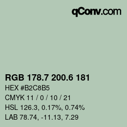 カラーコード: RGB 178.7 200.6 181 | qconv.com