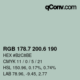 カラーコード: RGB 178.7 200.6 190 | qconv.com