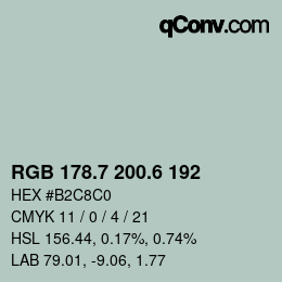 カラーコード: RGB 178.7 200.6 192 | qconv.com