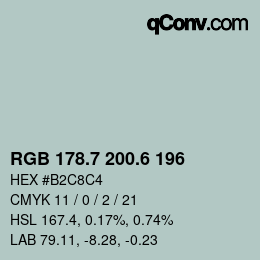 カラーコード: RGB 178.7 200.6 196 | qconv.com