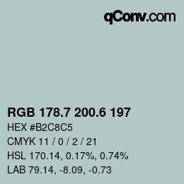 カラーコード: RGB 178.7 200.6 197 | qconv.com