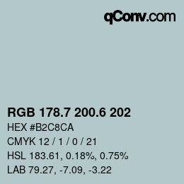 カラーコード: RGB 178.7 200.6 202 | qconv.com