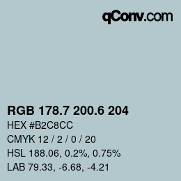 カラーコード: RGB 178.7 200.6 204 | qconv.com