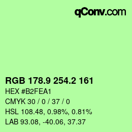 カラーコード: RGB 178.9 254.2 161 | qconv.com