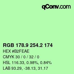 カラーコード: RGB 178.9 254.2 174 | qconv.com