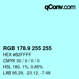 Color code: RGB 178.9 255 255 | qconv.com