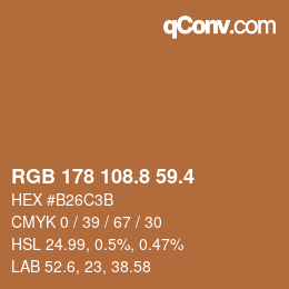 カラーコード: RGB 178 108.8 59.4 | qconv.com