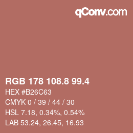 カラーコード: RGB 178 108.8 99.4 | qconv.com