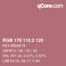 カラーコード: RGB 178 110.2 120 | qconv.com