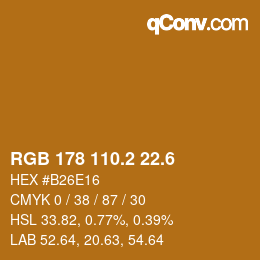 カラーコード: RGB 178 110.2 22.6 | qconv.com