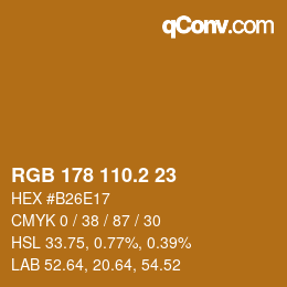 カラーコード: RGB 178 110.2 23 | qconv.com