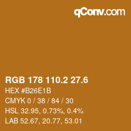 カラーコード: RGB 178 110.2 27.6 | qconv.com