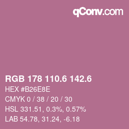 カラーコード: RGB 178 110.6 142.6 | qconv.com
