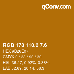 カラーコード: RGB 178 110.6 7.6 | qconv.com