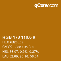 カラーコード: RGB 178 110.6 9 | qconv.com