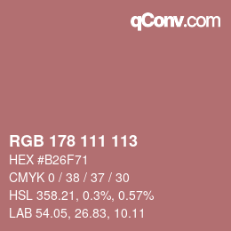 Color code: RGB 178 111 113 | qconv.com