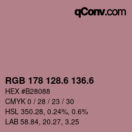 カラーコード: RGB 178 128.6 136.6 | qconv.com