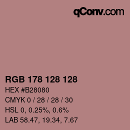 Color code: RGB 178 128 128 | qconv.com