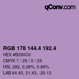 カラーコード: RGB 178 144.4 192.4 | qconv.com