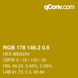 カラーコード: RGB 178 146.2 0.6 | qconv.com