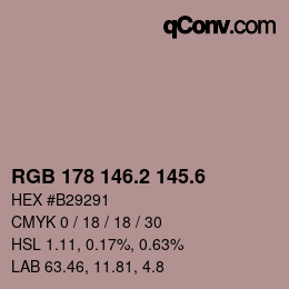 カラーコード: RGB 178 146.2 145.6 | qconv.com