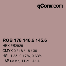カラーコード: RGB 178 146.6 145.6 | qconv.com