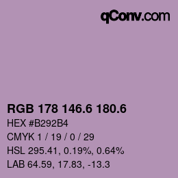 カラーコード: RGB 178 146.6 180.6 | qconv.com