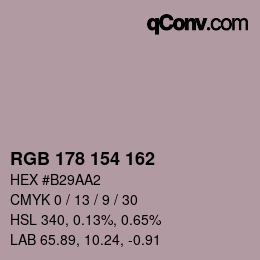 カラーコード: RGB 178 154 162 | qconv.com