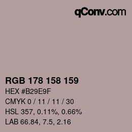 カラーコード: RGB 178 158 159 | qconv.com