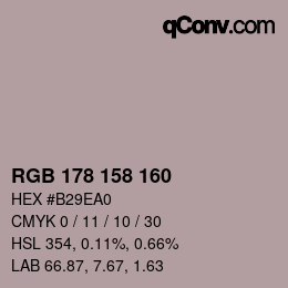 カラーコード: RGB 178 158 160 | qconv.com