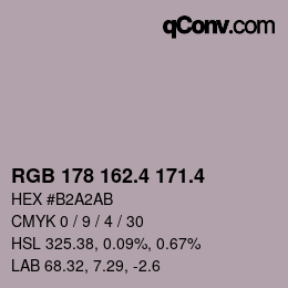 カラーコード: RGB 178 162.4 171.4 | qconv.com