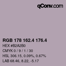 カラーコード: RGB 178 162.4 176.4 | qconv.com