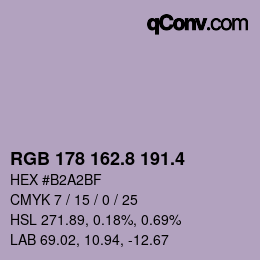 カラーコード: RGB 178 162.8 191.4 | qconv.com