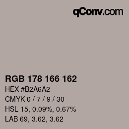 Color code: RGB 178 166 162 | qconv.com