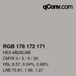 カラーコード: RGB 178 172 171 | qconv.com