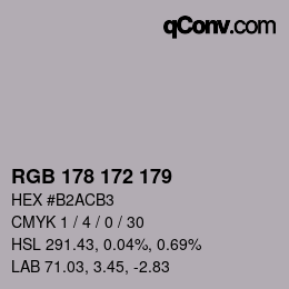 Color code: RGB 178 172 179 | qconv.com