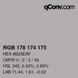 Color code: RGB 178 174 175 | qconv.com