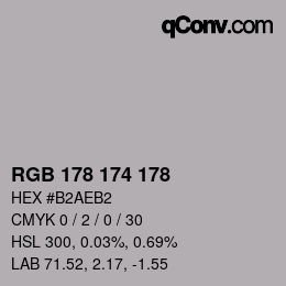 Color code: RGB 178 174 178 | qconv.com