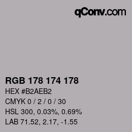カラーコード: RGB 178 174 178 | qconv.com