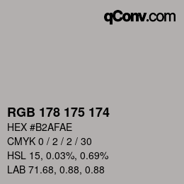 Color code: RGB 178 175 174 | qconv.com