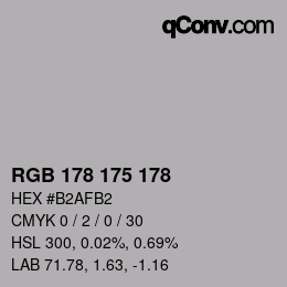 Color code: RGB 178 175 178 | qconv.com