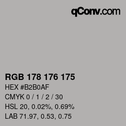 Farbcode: RGB 178 176 175 | qconv.com